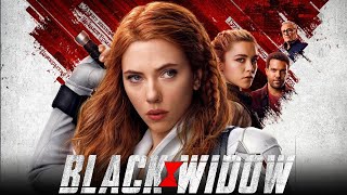 Black Widow 2021 Movie  Scarlett Johansson Florence Pugh David Harbour  Review And Fact [upl. by Nnayrb695]