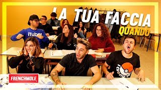 LA TUA FACCIA QUANDO  A SCUOLA [upl. by Innek]