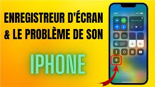 Lenregistrement décran sur un iPhone et le problème daudio [upl. by Oliana]