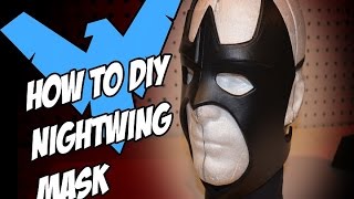 NightWing How to DiY Batman Arkham Knight Costume Cosplay Pt 1 [upl. by Washington]