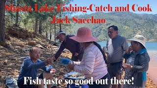 Shasta Lake FishingCatch and Cook by Jack Saechao [upl. by Dredi69]