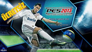 PES 2013 ÜCRETSİZ NASIL İNDİRİLİR [upl. by Schulze]