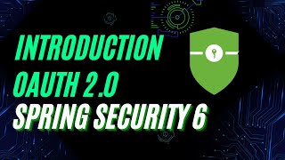 Introduction to OAuth 20 and OpenID Connect with Spring Security 6 [upl. by Grimes158]