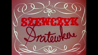 Szewczyk Dratewka 1958 kol [upl. by Tiena]