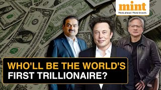 Elon Musk Adani Nvidia’s Jensen Huang to Be Among the First Trillionaires in the World  Watch [upl. by Lahpos]