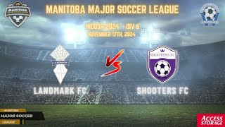 November 17th WSF Div 6 Landmark FC vs Shooters FC [upl. by Marsha]