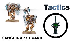 Sanguinary Guard Rules Review  Tactics  Blood Angels Codex Strategy Guide [upl. by Boni]