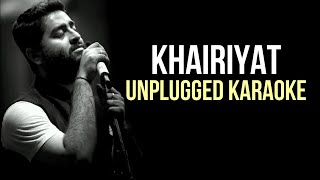 Khairiyat  Arijit Singh  Sushant  Unplugged Karaoke [upl. by Harbard]