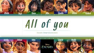 All of you  Encanto DisneyColor coded lyricsEng [upl. by Anival216]