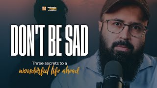 Dont be Sad  Wednesday Night Exclusive [upl. by Nireil]