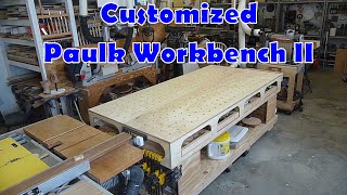 Customized Paulk Workbench 2 [upl. by Soble]