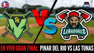 🔴EN VIVO Pinar del Río vs Las Tunas  Gran Final SN 2024  26072024 Juego 3 [upl. by Iror]