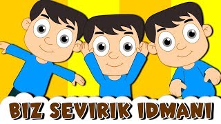 Biz Sevirik İdmanı mahnisi  Usaq mahnilari  Kim sevirse idmani  Azerbaycan Uşaq Mahnıları [upl. by Melak]