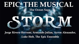 EPIC The Musical  Storm Lyrics [upl. by Corey532]