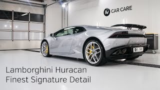 High End Detailing Lamborghini Huracan Finest Signature Detail [upl. by Griseldis]