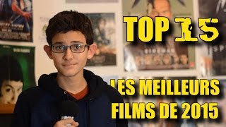 TOP 15  Les Meilleurs Films de 2015 [upl. by Titania]