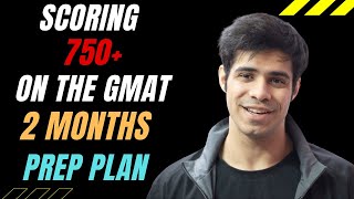 Scoring 700 on the GMAT in 2 Months  Complete Plan No Coaching Needed [upl. by Schacker260]