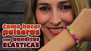 Como hacer pulseras con banditas elásticas [upl. by Glennon]