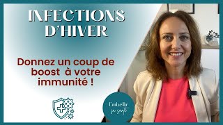 Renforcer son système immunitaire face aux infections [upl. by Kenzie]