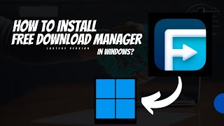 How to install Free Download Manager on windows fdm [upl. by Dickman935]