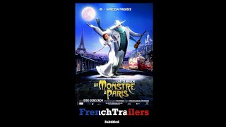 Un monstre à Paris 2011  Trailer with French subtitles [upl. by Dana999]