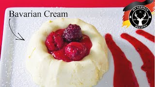 Original Bavarian Cream  Bayrische Creme ✪ MyGermanRecipes [upl. by Ysor83]