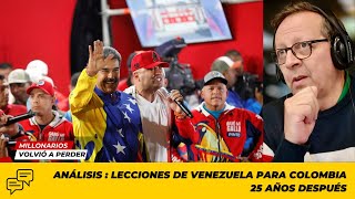 ANÁLISIS  Las lecciones de Venezuela para Colombia 25 años después [upl. by Onilegna]