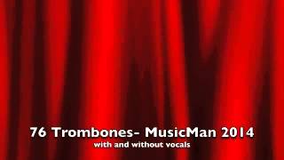 76 Trombones [upl. by Geldens]