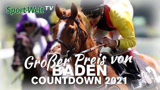 Countdown Großer Preis von Baden 2021  Torquator Tasso [upl. by Idnil671]