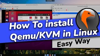 How To Install amp Use QEMUKVMVirtManager in Linux  SETUP Virtual Machine With QEMUKVM 2022 [upl. by Anelagna]