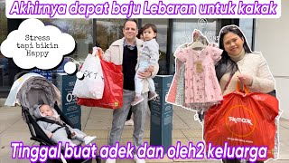 AKHIRNYA DAPAT BANYAK BAJU LEBARAN BUAT KAKAK  TINGGAL BELI BUAT ADEK DAN OLEH2 [upl. by O'Shee]