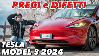 TUTTA la VERITÀ PREGI e DIFETTI Tesla Model 3 Highland 2024 [upl. by Aicilic]