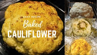 BAKED CAULIFLOWER  Easy Recipe [upl. by Eetak609]