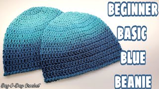 Easy Beginner Basic Blue Beanie Crochet Easy Unisex HatFree Crochet Tutorial Bag O Day Crochet [upl. by Virgin754]