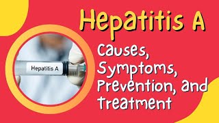 What is HEPATITIS A Causes Symptoms Prevention and Treatment [upl. by Erund]