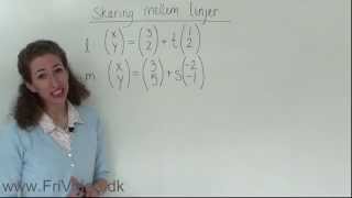 Vektorer  Skæring ml linier ud fra to parameterfremstillinger [upl. by Anoel]