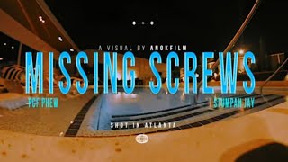 PCF Phew x Stumpah Jay  Missing Screws OFFICIAL MUSIC VIDEO Dir AnOkFilm [upl. by Onitram]