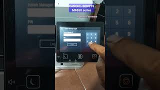 update firmware  máy in Canon iSENSYS MF650 series shorts [upl. by Eadwina314]