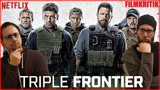 TRIPLE FRONTIER  KRITIK Review  Netflix [upl. by Costanzia]