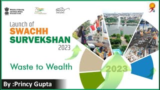 Swachh Survekshan 2023 Launched  Waste to Wealth [upl. by Aridnere]