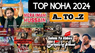 Nadeem Sarwar NOHA 2024 Top NOHA 2024 Farhan 2024 Noha IrfaN Hider NOHA 2024 Mir Hussain Mir [upl. by Yetnom]