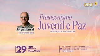 Protagonismo juvenil e a Paz com Jorge Elarrat [upl. by Baynebridge]