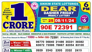 SIKKIM DEAR LOTTERY SAMBAD 08112024 DAY 6 PM RESULT TODAY [upl. by Emmer]