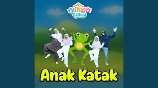 Anak Katak [upl. by Cyprus725]