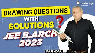 Drawing Questions with Solutions  JEE BArch 2023 Exam Preparation  JEE BArch 2023 Exam [upl. by Abbottson]