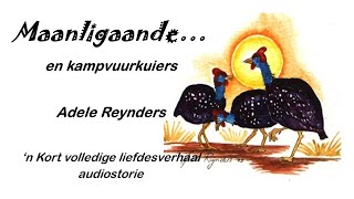 Maanligaande en Kampvuurkuiers [upl. by Akeinahs603]