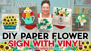 Paper Flowers And Vinyl Vases Beginner Cricut Sign Projects [upl. by Ragen]