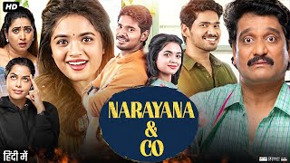 Narayana amp Co Full Movie in Hindi Dubbed  Sudhakar Komakula  Devi Prasad  Arati  Review amp Facts [upl. by Isus]