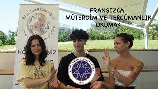 Fransızca Mütercim ve Tercümanlık Okumak  Yıldız Teknik Üniversitesi [upl. by Blackington]