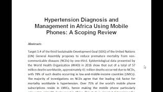 Hypertension Diagnosis and Management in Africa Using Mobile Phones A Scoping Review [upl. by Aihsar11]